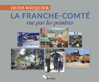 Image de La Franche-Comté vue par les peintres