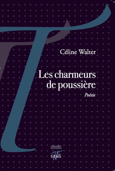 Image de Les charmeurs de poussière