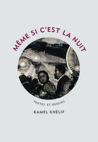 Picture of Même si c'est la nuit