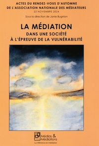 Picture of La Médiation dans une société à l’épreuve de la vulnérabilité
