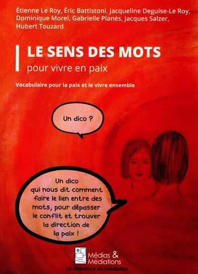 Picture of Le sens des mots pour vivre en paix