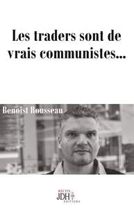 Picture of Les traders sont de vrais communistes...
