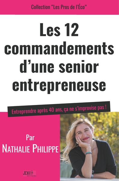Image de Les 12 commandements d'une senior entrepreneuse