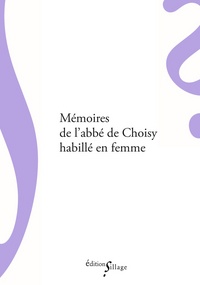 Picture of Mémoires de l'abbé de Choisy habillé en femme
