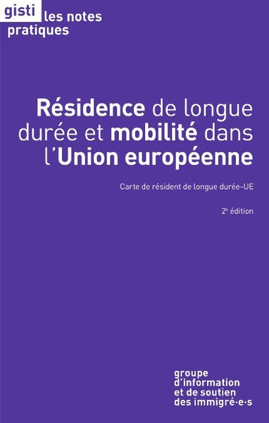 Picture of Résidence de longue durée et mobilité dans l'Union européenne : carte de résident longue durée-UE (2