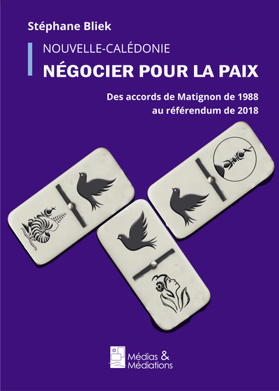 Image de NOUVELLE CALEDONIE - NEGOCIER POUR LA PAIX