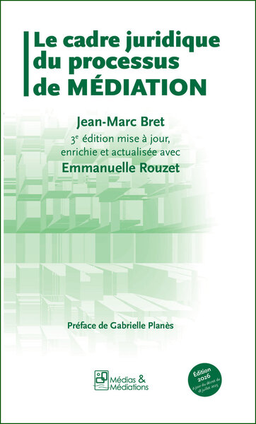 Picture of Le cadre juridique du processus de médiation