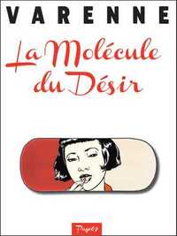 Picture of La molécule du désir