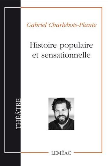 Picture of HISTOIRE POPULAIRE ET SENSATIONNELLE