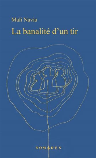 Image de LA BANALITE D'UN TIR (POCHE)