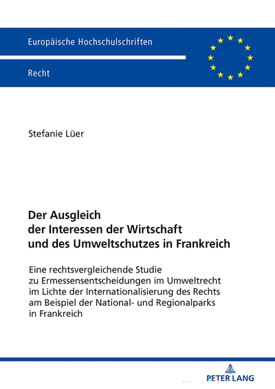 Image de Der Ausgleich der Interessen der Wirtschaft und des Umweltschutzes in Frankreich