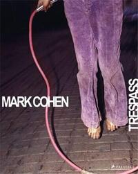 Image de Mark Cohen Trespass /anglais