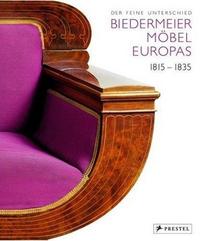 Picture of Biedermeier Mobel Europas 1815-1835 /allemand