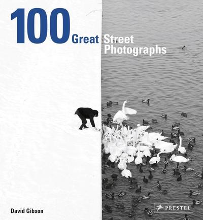 Image de 100 Great Street Photographs (Hardback) /anglais
