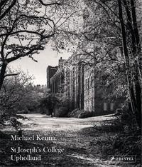 Image de Michael Kenna St. Joseph'S College, Upholland /anglais