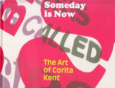 Picture of Someday is Now The Art of Corita Kent /anglais