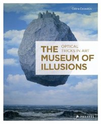 Picture of Museum of Illusions Optical Tricks in Art /anglais
