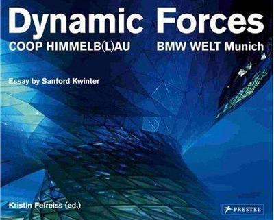 Image de Coop Himmelb(l)au BMW Welt Munich Dynamic Forces /anglais