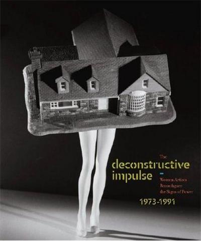 Picture of The Deconstructive Impulse  1973-1991 /anglais