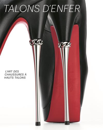 Picture of Talons d'enfer L'art des chaussures A hauts talons /franCais