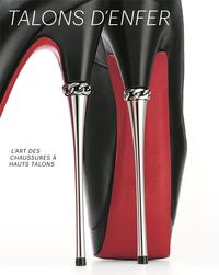 Picture of Talons d'enfer L'art des chaussures A hauts talons /franCais
