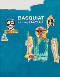 Picture of Basquiat and the Bayou /anglais