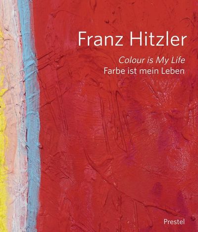 Picture of Franz Hitzler Colour Is My Life /anglais/allemand