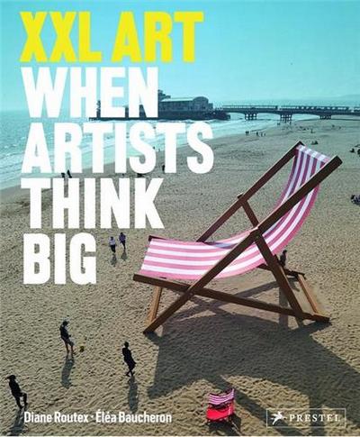 Picture of XXL Art: When Artists Think Big /anglais