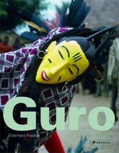 Picture of Guro Masks Performances and Master Carvers in Ivory Coast /anglais