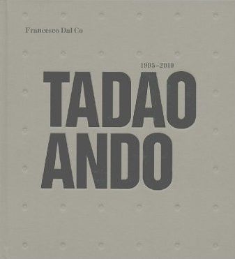 Picture of Tadao Ando 1995-2010 /anglais