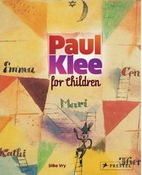 Picture of Paul Klee for Children /anglais
