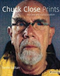 Picture of Chuck Close Prints Process And Collaboration /anglais