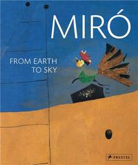 Picture of Miro From Earth to Sky /anglais