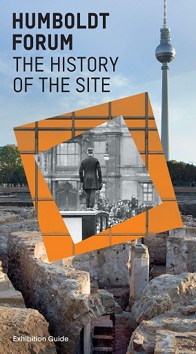Picture of Humboldt Forum History of the Site /anglais