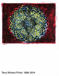 Picture of Terry Winters: Prints 1999-2014 /anglais