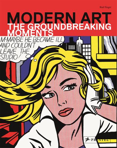 Picture of Modern Art The Groundbreaking Moments /anglais