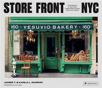 Picture of Store Front NYC Photographs of the City's Independent Shops, Past and Present /anglais