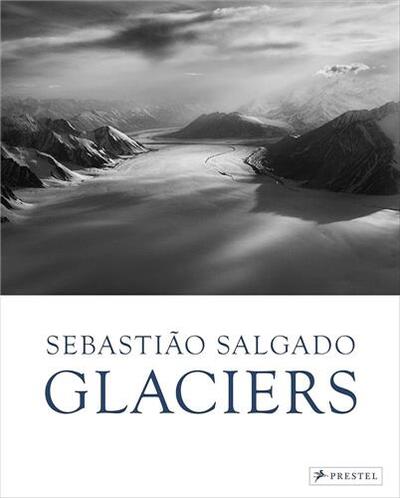 Image de SebastiAo Salgado Glaciers /anglais