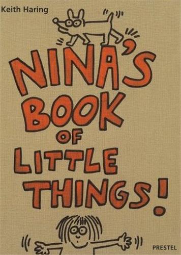 Picture of Keith Haring Nina's Book of Little Things! /anglais