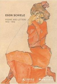 Picture of Egon Schiele Poems and Letters 1910-1912 /anglais