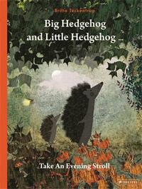 Picture of Big Hedgehog And Little Hedgehog Take An Evening Stroll (Pbk) /anglais
