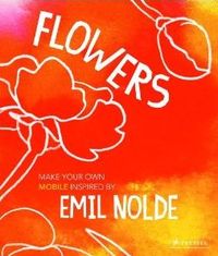 Picture of Flowers Make Your Own Mobile Inspired By Emil Nolde /anglais
