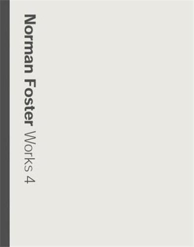 Picture of Norman Foster Works Vol.4 /anglais