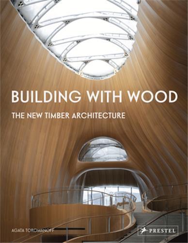 Picture of Building With Wood : The New Timber Architecture /anglais