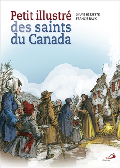 Picture of PETIT ILLUSTRE DES SAINTS DU CANADA