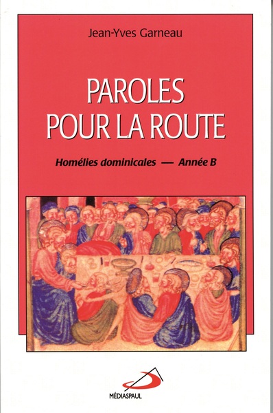 Picture of PAROLES POUR LA ROUTE - ANNEE B