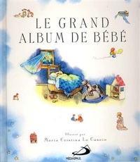 Picture of GRAND ALBUM DE BEBE (LE)