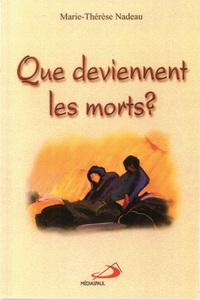 Image de QUE DEVIENNENT LES MORTS?