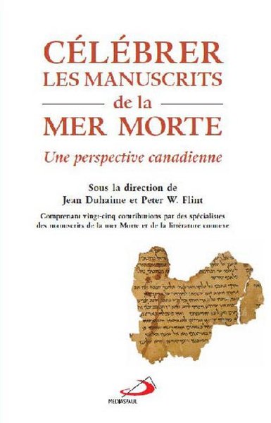 Image de CELEBRER LES MANUSCRITS DE LA MER MORTE