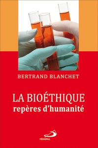 Image de BIOETHIQUE REPERES D'HUMANITE (LA)